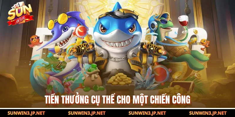 Tiền thưởng cụ thể cho một chiến công